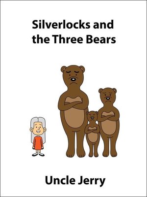 cover image of Silverlocks and the Three Bears
